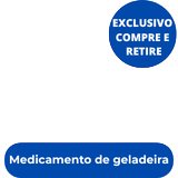 Compre Retire e Medicamento Refrigerado